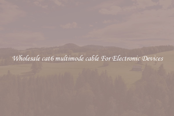 Wholesale cat6 multimode cable For Electronic Devices