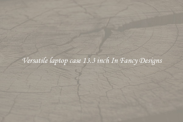 Versatile laptop case 13.3 inch In Fancy Designs
