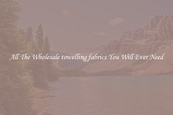 All The Wholesale towelling fabrics You Will Ever Need