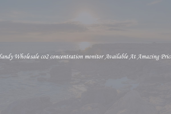 Handy Wholesale co2 concentration monitor Available At Amazing Prices