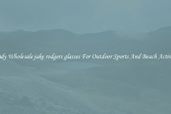 Trendy Wholesale jake rodgers glasses For Outdoor Sports And Beach Activities