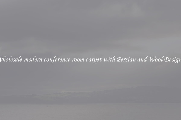 Wholesale modern conference room carpet with Persian and Wool Designs 